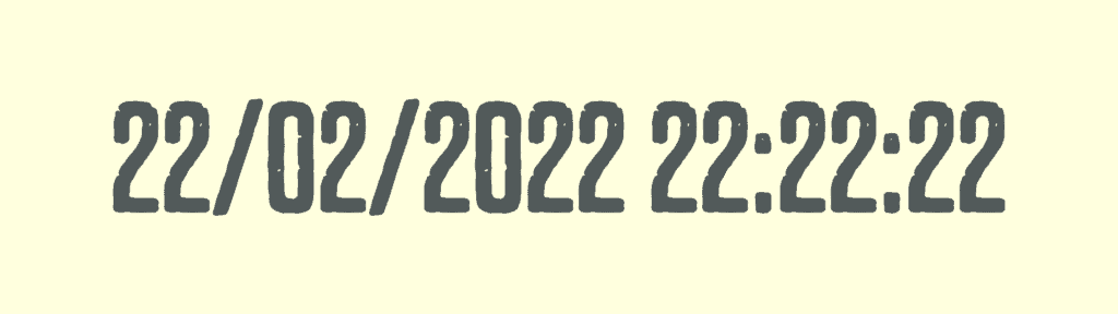 22/02/2022 22:22:22